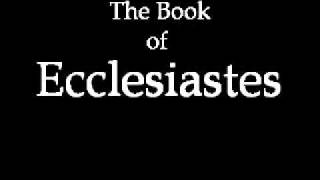 The Book of Ecclesiastes KJV [upl. by Thielen740]