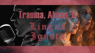 Trauma Abuse amp Lingua Ignota  Video Essay [upl. by Nicolai]