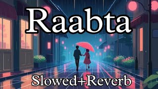 Raabta song slowedreverb💗🤌✨ [upl. by Htebazileyram901]