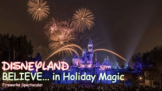 ✨ Believe the Magic ✨ quotBelieve… In Holiday Magic” Fireworks Spectacular 2023  Disneyland Park [upl. by Nnaeitak]