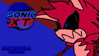 Sonic XT trailer LButtonX amp MRNygirl [upl. by Waite]