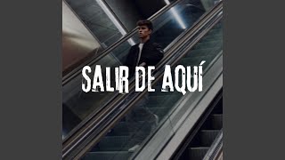 Salir de aquí [upl. by Monafo]