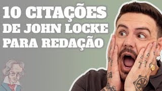 10 citações PODEROSAS de John Locke para BOMBAR a sua redação redação [upl. by Isyad]