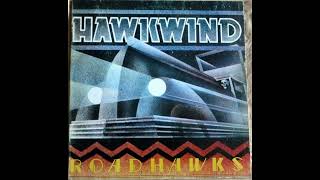 Hawkwind  Roadhawks 197074 Full Album Vinyl 1976 Comp [upl. by Tonye]