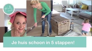 Huishoudelijk Cleaning routine in 5 stappen  Mama style  Kelly caresse [upl. by Oicanata]