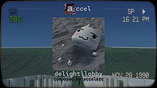 accelarc  delight lobby nico nextbots fan track [upl. by Ekenna787]