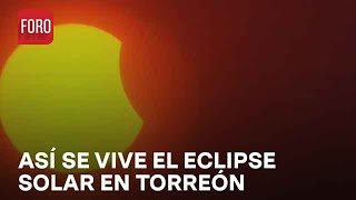 Miles de personas llegaron a Torreón Coahuila por eclipse solar 2024 [upl. by Ainavi]