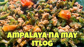 Ampalaya na may Itlog at Kamatis [upl. by Adorne]