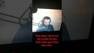 Faze apex please go see his hole video on his channel faze apex funny clips [upl. by Weaver]