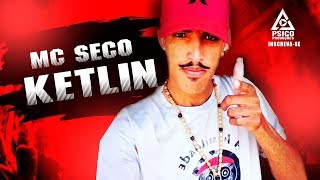 MC SECO  KETLIN  KIT KAT OFICIAL [upl. by Attenoj10]