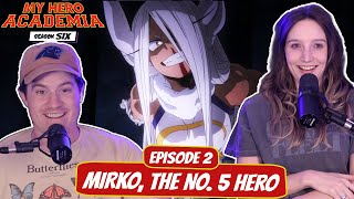 MIRKO GOES PLUS ULTRA  My Hero Academia Wife Reaction  Ep 6x2 “Mirko the No 5 Heroquot [upl. by Tnert]