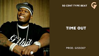 5O CENT TYPE BEAT quotTIME OUTquot HIP HOP 2024 [upl. by Nala]