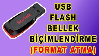 USB Flash Bellek Formatlama  Biçimlendirme Nasıl Yapılır [upl. by Beitch485]