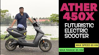 Ather 450 X  Indian Electric scooter with a ride range of 85 KM  Review by Baiju N Nair [upl. by Kerstin]