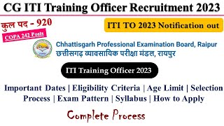 CG ITI Training Officer  CG ITI TO  Dates Eligibility Criteria Selection Process Exam Pattern [upl. by Maegan]