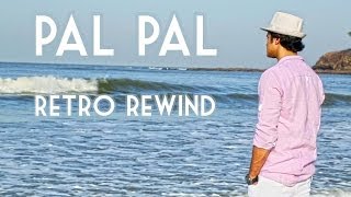 Pal Pal Dil Ke Paas by Gaurav Dagaonkar  Retro Rewind [upl. by Zoilla]