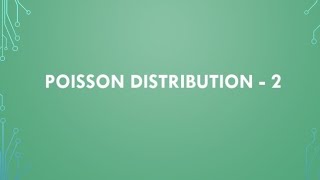 Poisson distribution  part2 [upl. by Yates588]