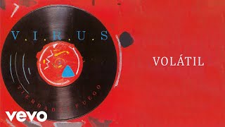 Virus  Volátil Official Audio [upl. by Imray966]