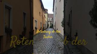 Rotenburg ob der tauber streets 🇩🇪 Germany shorts s travel historywalks walkeurope respect [upl. by Yendor]