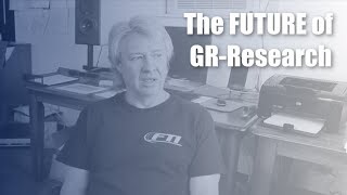 The Future of GRResearch [upl. by Kennith]