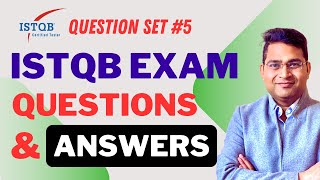 ISTQB Foundation CTFL Exam Questions and Answers Explained  Part 5 [upl. by Eimarrej690]