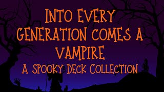 Deck Collection Series Spooky Decks Vampire Decks Part 1 [upl. by Aihsotan]