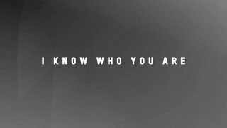 I KNOW WHO YOU ARE  Planetshakers Official Lyric Video [upl. by Hassett]