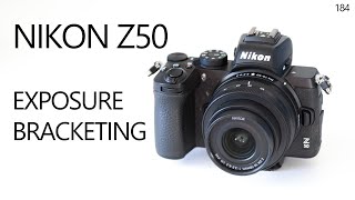 Nikon Z50 how to do exposure bracketing [upl. by Boylan]