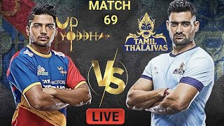 pkl TAMIL THALAIVAS VS UP YODDHAS [upl. by Steffane398]