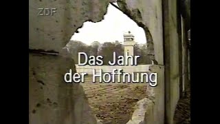 ZDF 1989 quotDas Jahr der Hoffnung  Der demokratische Aufbruch im Ostenquot 30121989 [upl. by Nolahs]