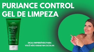 Puriance Control Gel de Limpeza para Peles Mistas e Oleosas  Conhecendo o Produto [upl. by Aknayirp]