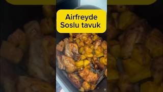 Soslu tavuk🍗HavaFritözü TavukTarifi KolayYemek LezzetliYemekler YemekPişirme SosTarifleri [upl. by Eiahpets]