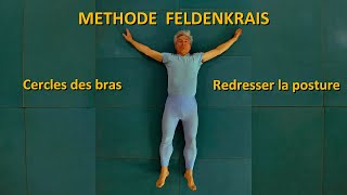 Méthode Feldenkrais  REDRESSER LA POSTURE [upl. by Lorou]