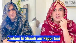 Ambani ki Shaadi mein Puppi Taai nhi Jayegi  Lalit Shokeen [upl. by Aneek213]