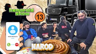 HEMOROID SHOW Narod Pita ep13 [upl. by Thornburg]