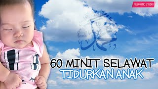 Selawat Mudah Tidurkan Anak Menangis Lullaby for Babies [upl. by Acinaj]