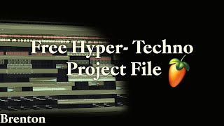 Free FL Studio Hyper Techno Project FREE PROJECT FILE 🔥 [upl. by Amick909]