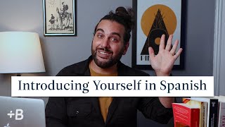 How to Introduce Yourself in Spanish  Spanish with Esteban [upl. by Atikat414]