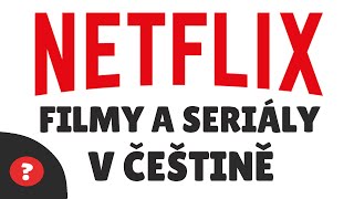 Jak VYHLEDAT SERIÁLY A FILMY v ČEŠTINĚ na NETFLIXU  Návod  Netflix  PC [upl. by Pry]