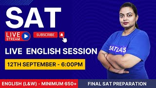 SAT English Language amp Writing Session By Smruti Mam  LIVE Mega SAT Sessions  The Final Touch [upl. by Eanom]