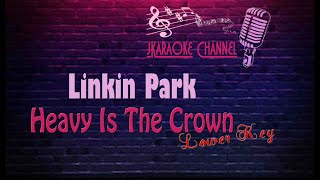 HQ KARAOKE Linkin Park  Heavy Is The Crown [upl. by Joed500]