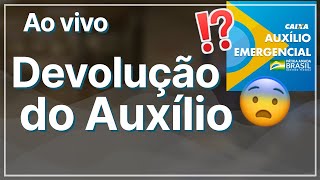 Preciso devolver o auxílio O que acontece se não devolver [upl. by Mannie]