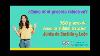 ¿Cómo es el examen y temario de la oposición 380 p Auxiliar Administrativo Junta Castilla y León [upl. by Aimac320]