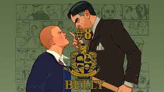 Bully 8  Conquistiamo lintera scuola [upl. by Hnah]