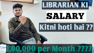 100000 PER MONTH  LIBRARIAN SALARY EXPLAINED  2023 LIBRARIAN UPDATE [upl. by Anasus985]