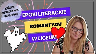 Epoka Romantyzm opracowanie obrazkowe [upl. by Akihsal]