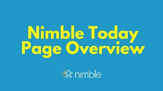 Nimble Today Page Overview [upl. by Pincince738]