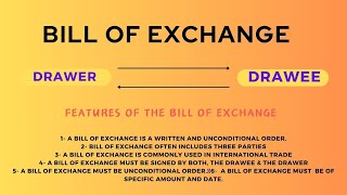 Bill of Exchange Definition  Bill of exchange a negotiable instrument Features of Bill of Exchange [upl. by Chui711]