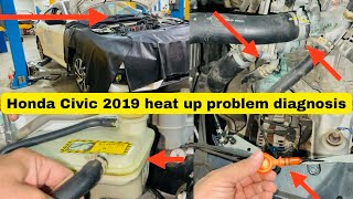 Honda Civic 2019 heat up problem diagnosis [upl. by Baggott]