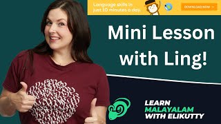 Mini Malayalam Lesson with Ling  30 Day Challenge [upl. by Anasiul]